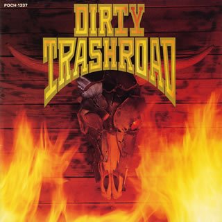 D.T.R. (Dirty TrashRoad) • 1994 • Dirty TrashRoad