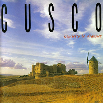 Cusco • 1986 • Concierto de Aranjuez