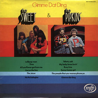 The Sweet and The Pipkins (Split) • 1970 • Gimme Dat Ding