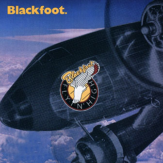 Blackfoot • 1976 • Flyin' High