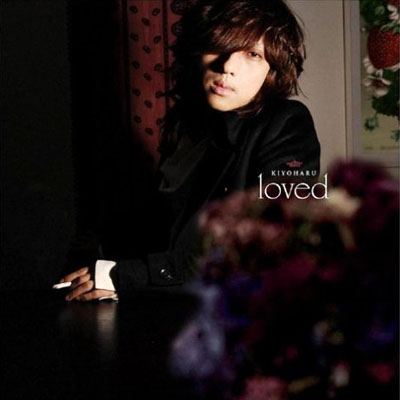 Kiyoharu • 2008 • Loved