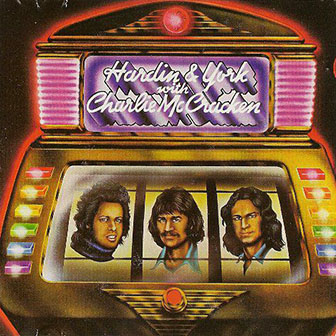 Hardin & York • 1974 • Hardin & York with Charlie McCracken