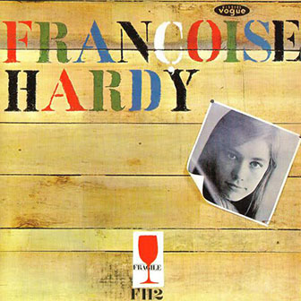 Francoise Hardy • 1964 • Je Veux Qu'il Revienne
