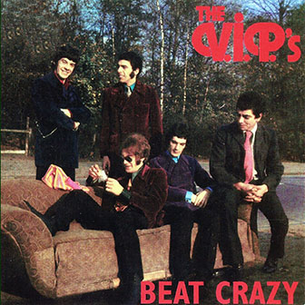 The V.I.P.'s • 1989 • Beat Crazy