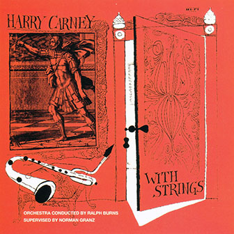 Harry Carney • 1955 • Harry Carney with Strings