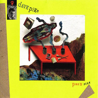 Dave Pike • 1961 • Pike's Peak