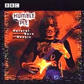 Humble Pie • 2000 • Natural Born Boogie: BBC Sessions