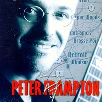 Peter Frampton • 2000 • Live in Detroit