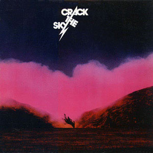 Crack the Sky • 1975 • Crack the Sky