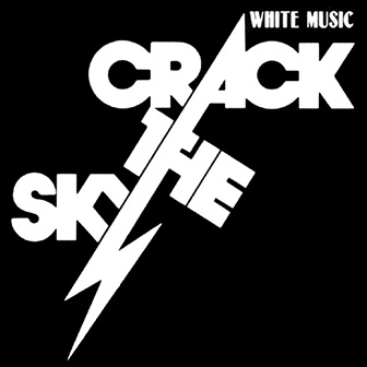 Crack the Sky • 1980 • White Music