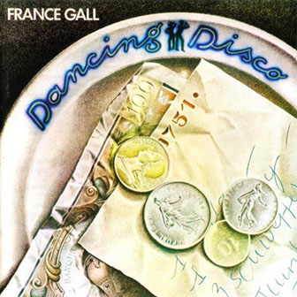 France Gall • 1977 • Dancing Disco