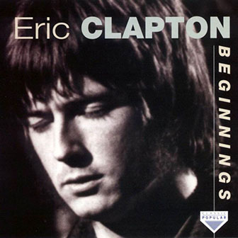 Eric Clapton • 1994 • Beginnings