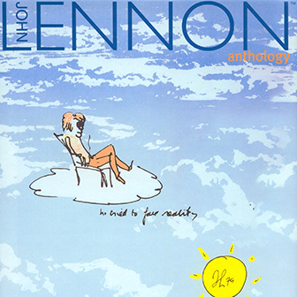 John Lennon • 1998 • John Lennon Anthology