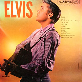 Elvis Presley • 1956 • Elvis