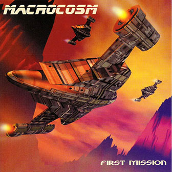 Macrocosm • 2002 • First Mission
