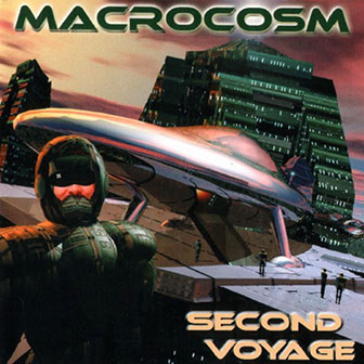 Macrocosm • 2005 • Second Voyage