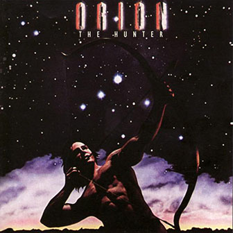 Orion • 1984 • The Hunter