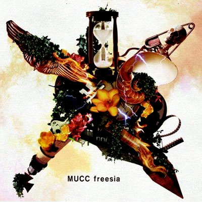 Mucc • 2009 • Freesia: limited edition
