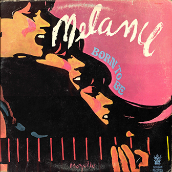 Melanie • 1968 • Born to Be
