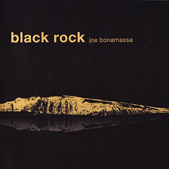 Joe Bonamassa • 2010 • Black Rock