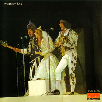 Os Mutantes • 1969 • Mutantes