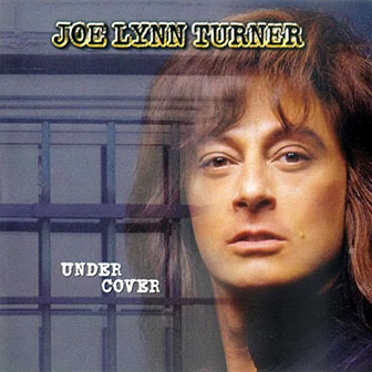 Joe Lynn Turner • 1997 • Under Cover