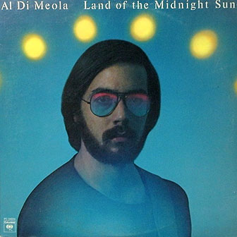 Al Di Meola • 1976 • Land of the Midnight Sun