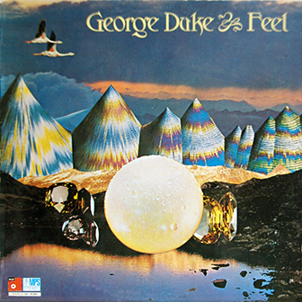 George Duke • 1974 • Feel