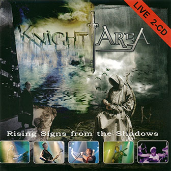 Knight Area • 2010 • Rising Signs from the Shadows
