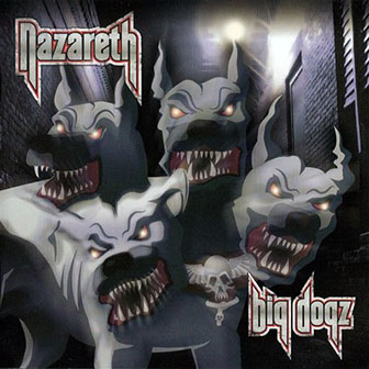 Nazareth • 2011 • Big Dogz