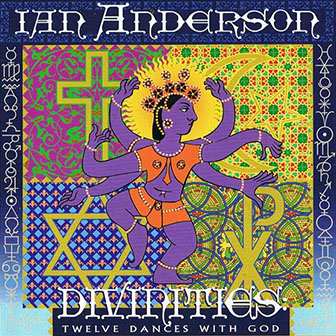 Ian Anderson • 1995 • Divinities: Twelve Dances with God