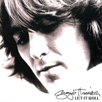 George Harrison • 2009 • Let It Roll