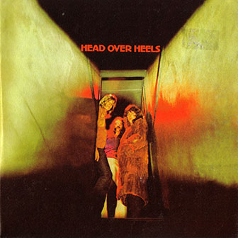 Head Over Heels • 1971 • Head Over Heels
