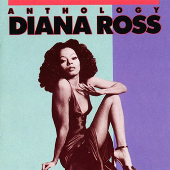 Diana Ross • 1995 • Anthology. Part 1