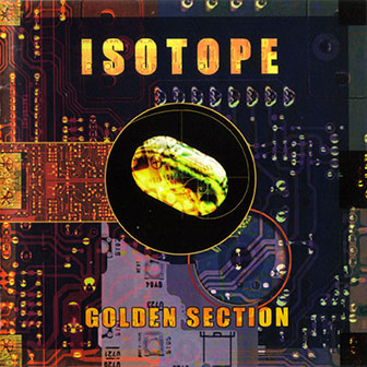Isotope • 1975 • Golden Section