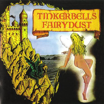 Tinkerbells Fairydust • 1969 • Tinkerbells Fairydust