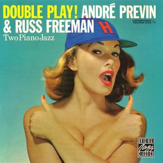 Andre Previn & Russ Freeman • 1957 • Double Play!