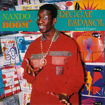 Nando Boom • 1991 • Reggae Espanol