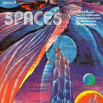 Larry Coryell • 1969 • Spaces