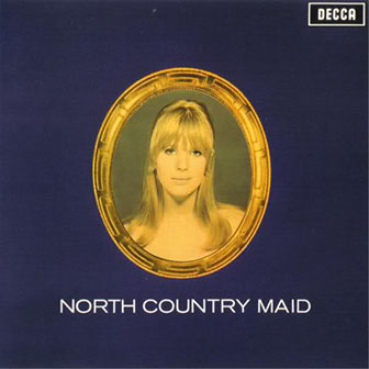 Marianne Faithfull • 1966 • North Country Maid