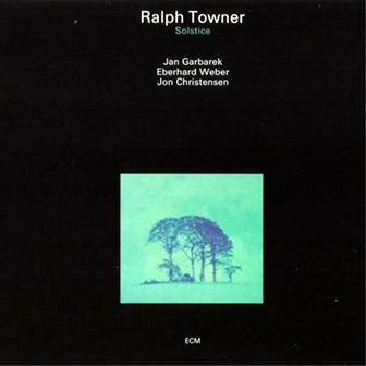Ralph Towner • 1975 • Solstice