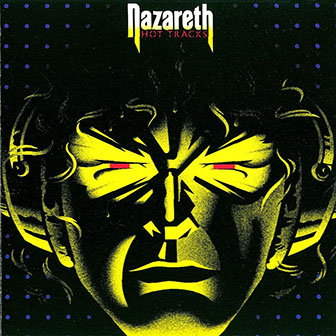 Nazareth • 1976 • Hot Tracks