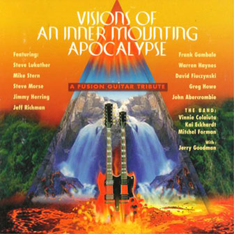 Various Artists (jazz) • 2005 • Visions of an Inner Mounting Apocalypse