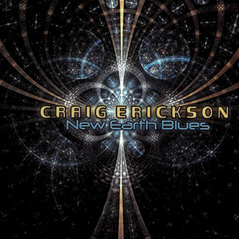 Craig Erickson • 2010 • New Earth Blues