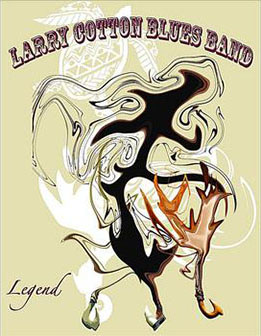 Larry Cotton Blues Band • 2011 • Legend
