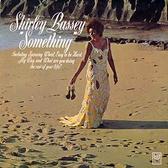 Shirley Bassey • 1970 • Something