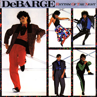 DeBarge • 1985 • Rhythm of the Night