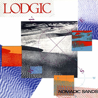 Lodgic • 1985 • Nomadic Sands