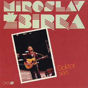Miroslav Zbirka • 1980 • Doktor Sen