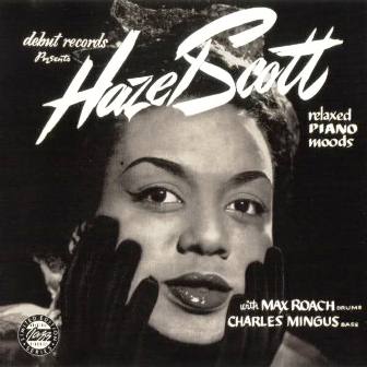 Hazel Scott • 1955 • Relaxed Piano Moods